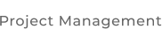 Project Management